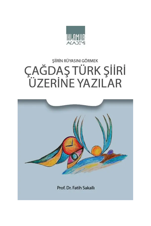 Çağdaş Türk Şiiri Üzerine Yazılar