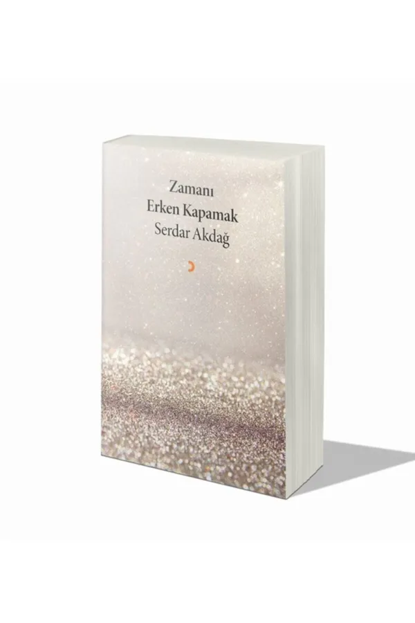 Zamanı Erken Kapamak