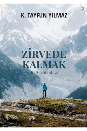 Zirvede Kalmak