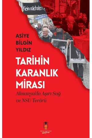 Tarihin Karanlık Mirası - Almanya’da Aşırı Sağ ve NSU Terörü