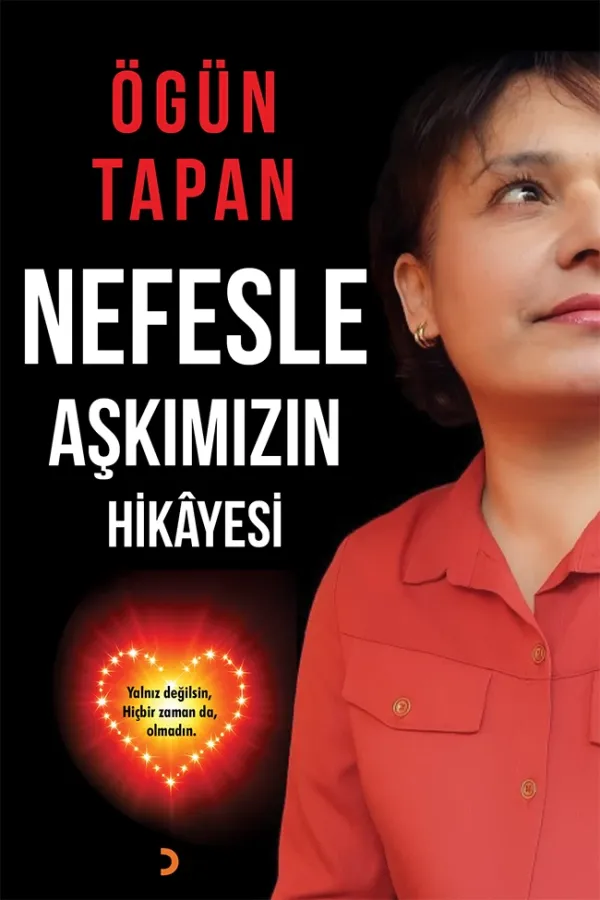 Nefesle Aşkımızın Hikâyesi