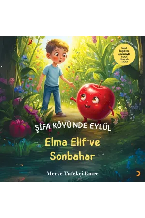 Şifa Köyü’nde Eylül: Elma Elif ve Sonbahar