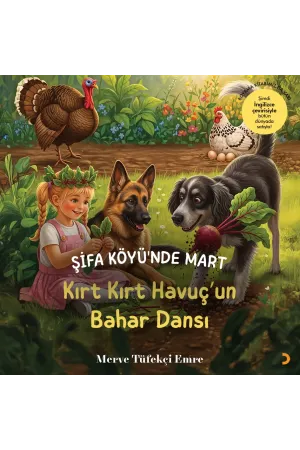 Şifa Köyü’nde Mart: Kırt Kırt Havuç’un Bahar Dansı
