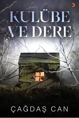 Kulübe ve Dere