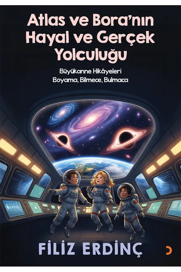 Atlas ve Bora’nın Hayal ve Gerçek Yolculuğu