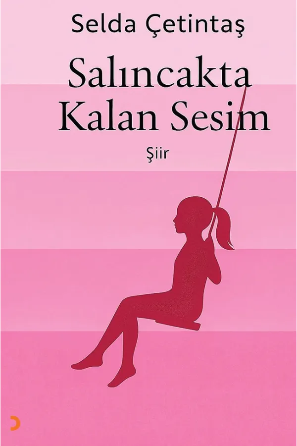Salıncakta Kalan Sesim