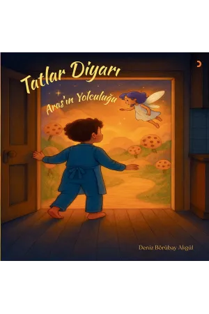 Tatlar Diyarı – Aras’ın Yolculuğu