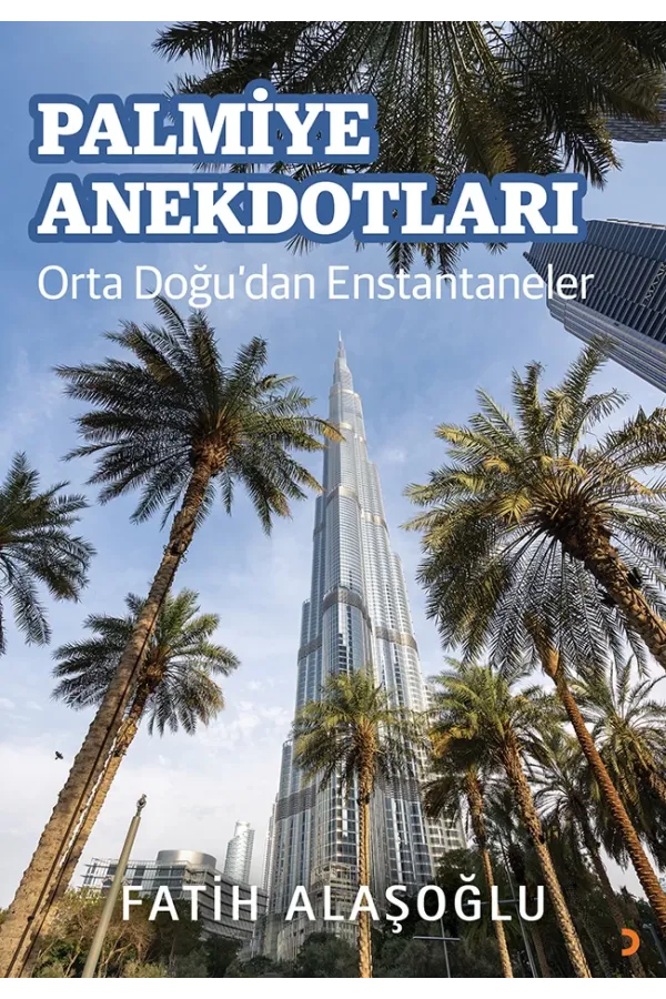 Palmiye Anekdotları