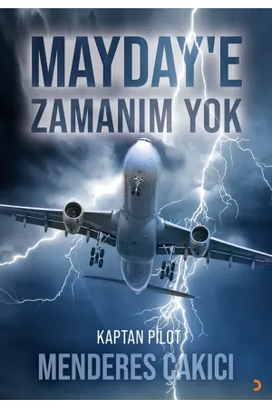 Mayday’e Zamanım Yok