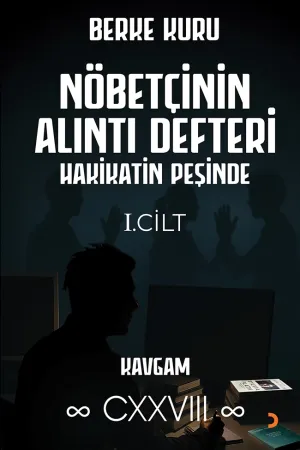 Nöbetçinin Alıntı Defteri 1. Cilt