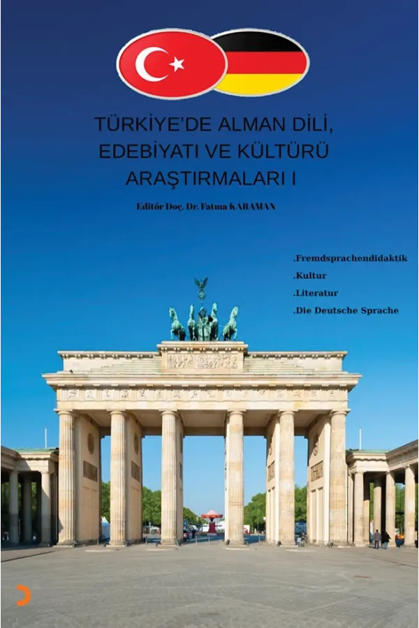 Türkiye’de Alman Dili, Edebiyatı ve Kültürü Araştırmaları 1