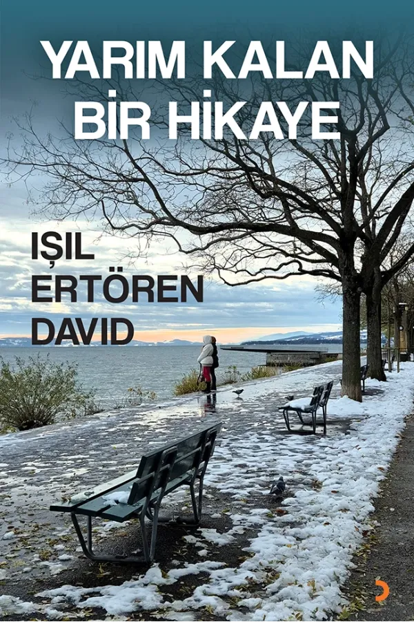 Yarım Kalan Bir Hikaye