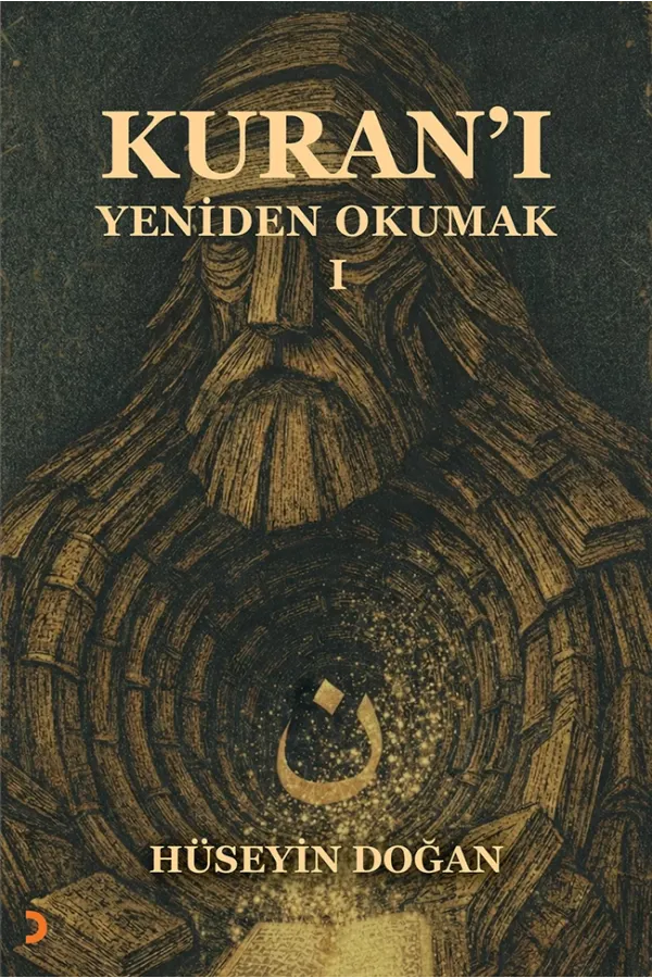 Kuran’ı Yeniden Okumak 1