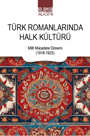 Türk Romanlarında Halk Kültürü