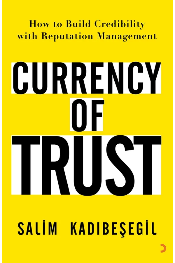 Currency of Trust