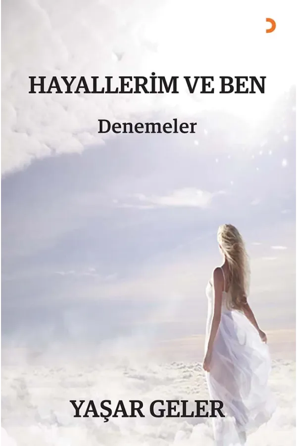 Hayallerim ve Ben