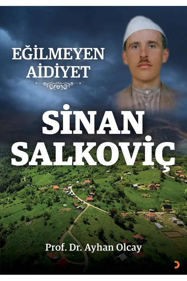 Eğilmeyen Aidiyet Sinan Salkoviç