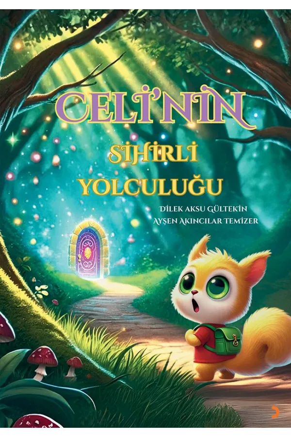 Celi’nin Sihirli Yolculuğu