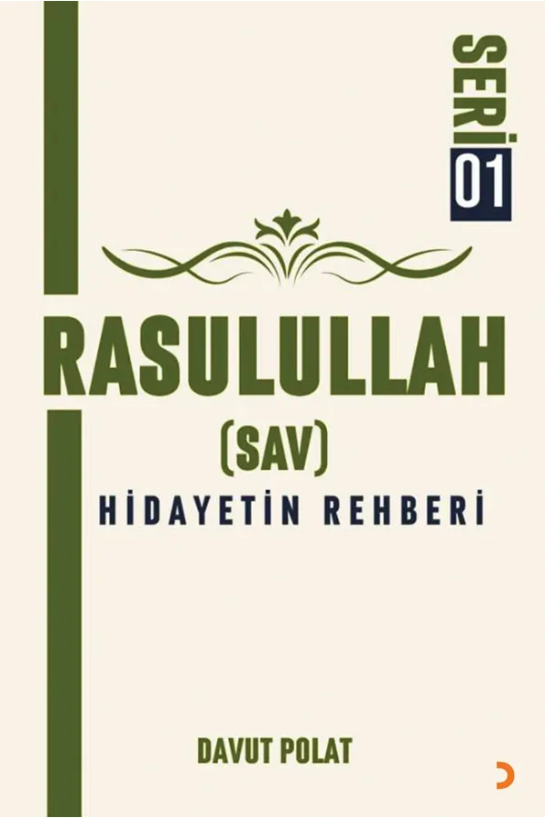 Rasulullah (Sav) Hidayetin Rehberi