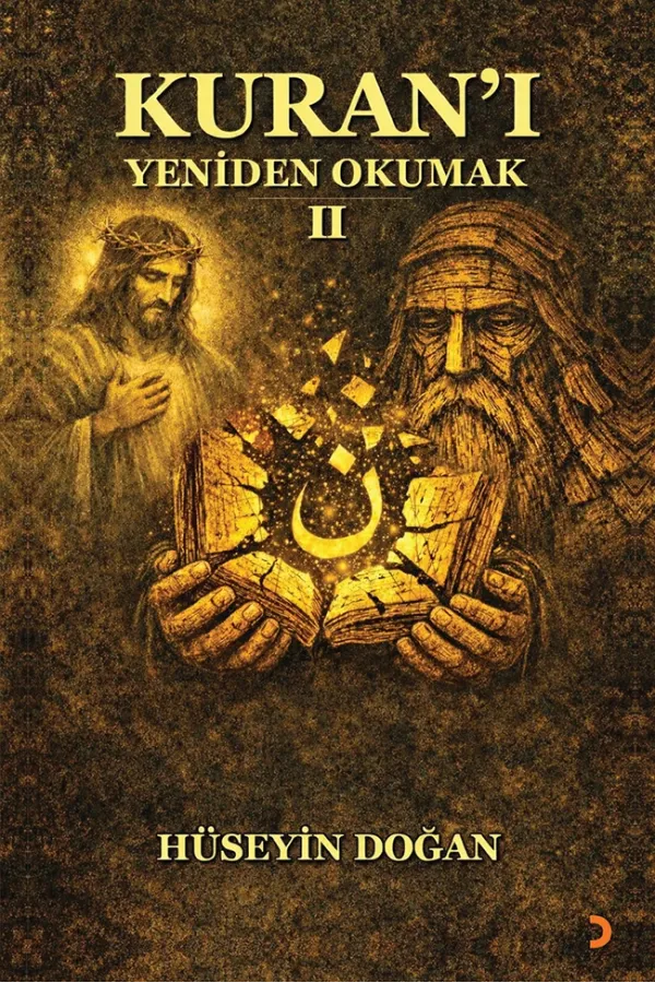 Kuran’ı Yeniden Okumak 2