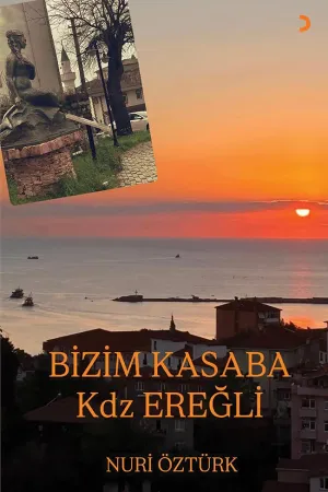 Bizim Kasaba Kdz Ereğli