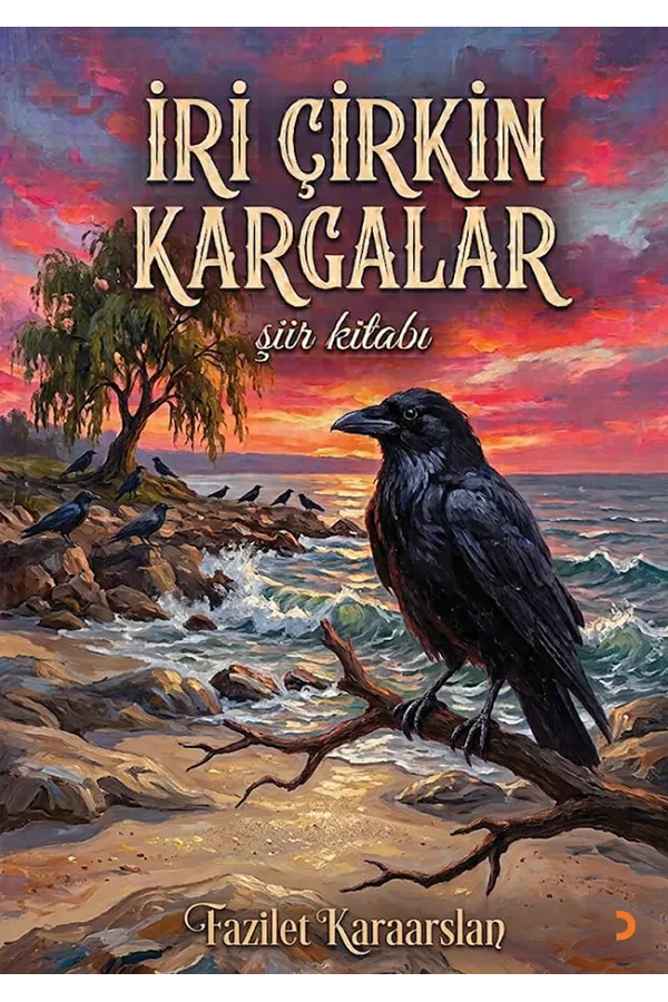 İri Çirkin Kargalar