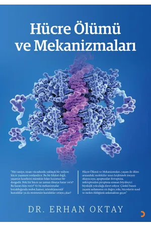 Hücre Ölümü ve Mekanizmaları