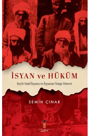 İsyan ve Hüküm: Ortadoğu’da Popülizm