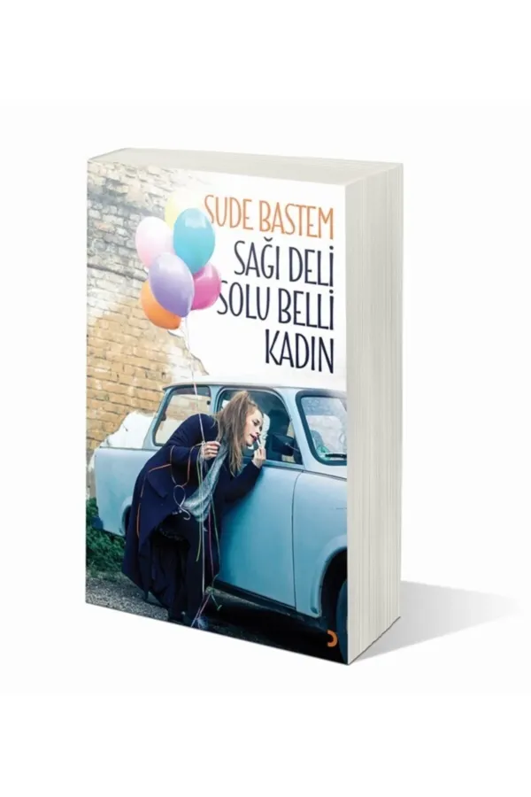 Sağı Deli Solu Belli Kadın