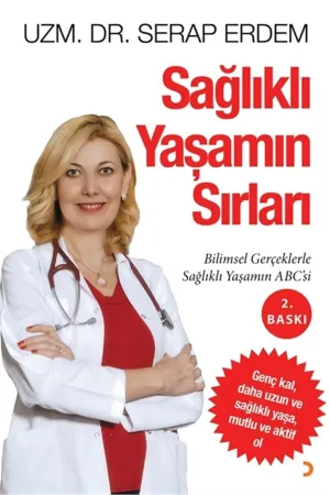 Sağlıklı Yaşamın Sırları