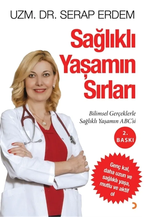 Sağlıklı Yaşamın Sırları