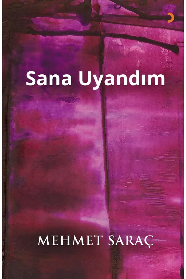 Sana Uyandım