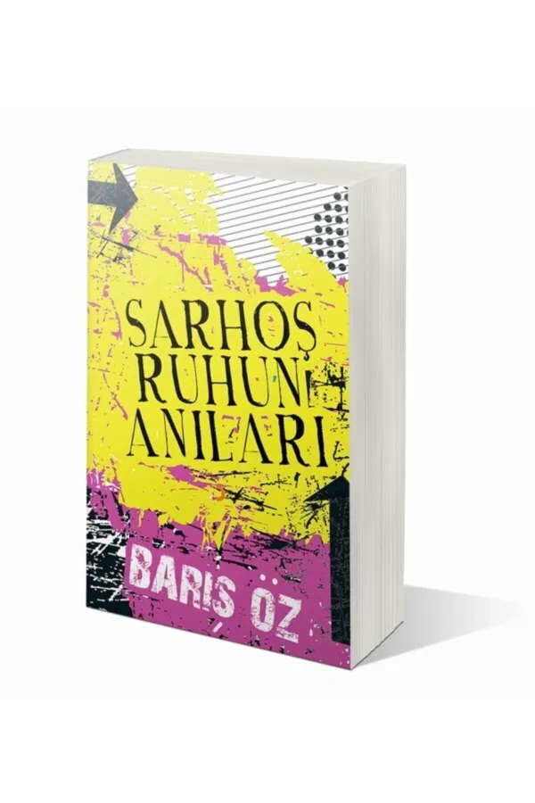 Sarhoş Ruhun Anıları