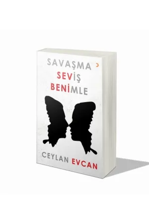 Savaşma Seviş Benimle