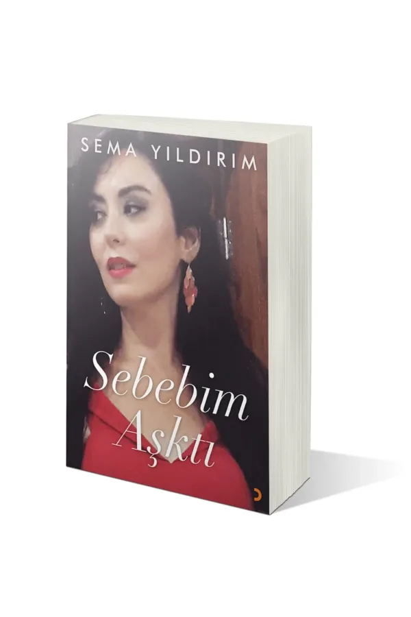 Sebebim Aşktı