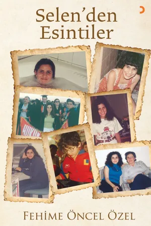 Selen’den Esintiler
