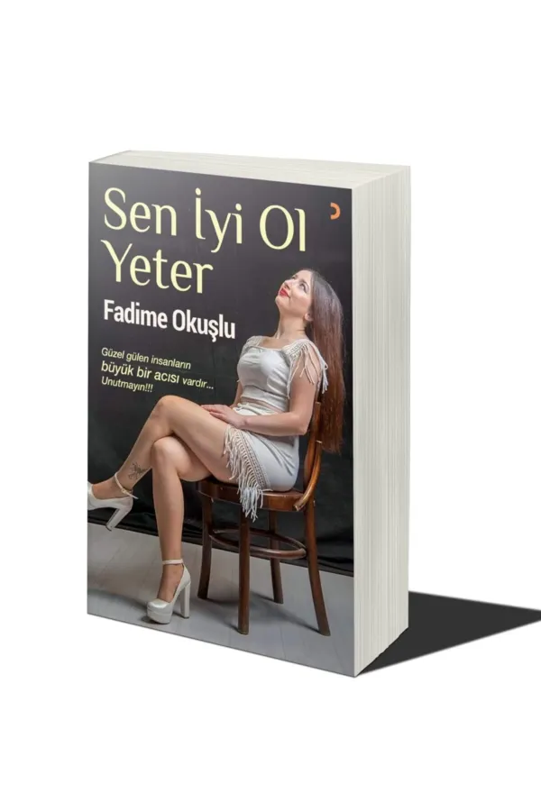 Sen İyi Ol Yeter