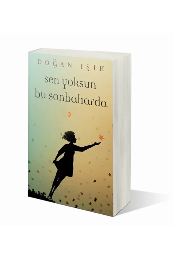 Sen Yoksun Bu Sonbaharda