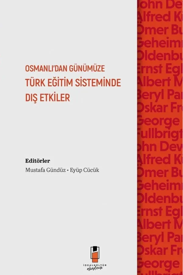 Osmanlı'dan Günümüze Türk Eğitim Sisteminde Dış Etkiler | Eğitim Tarihi