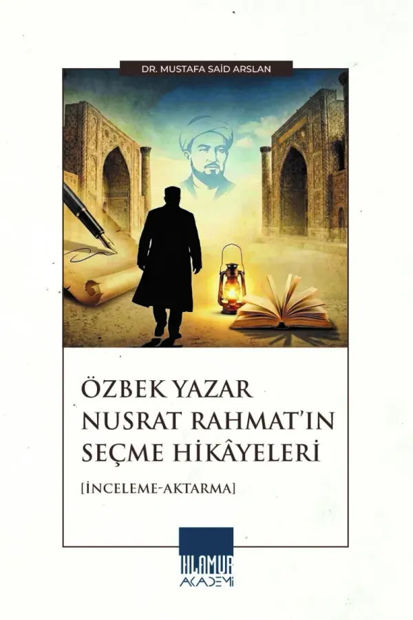 Özbek Yazar Nusrat Rahmat’ın Seçme Hikâyeleri [İnceleme - Aktarma]