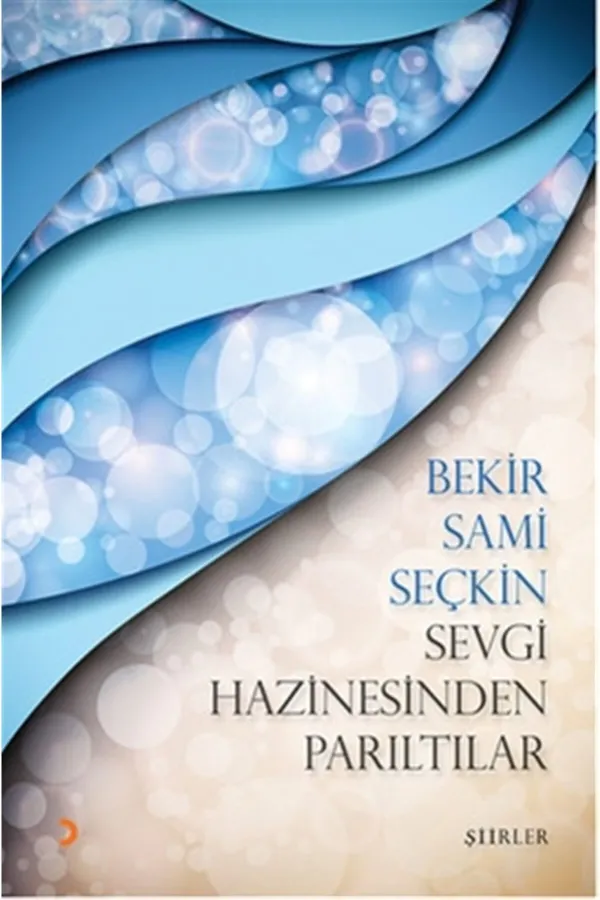 Sevgi Hazinesinden Parıltılar