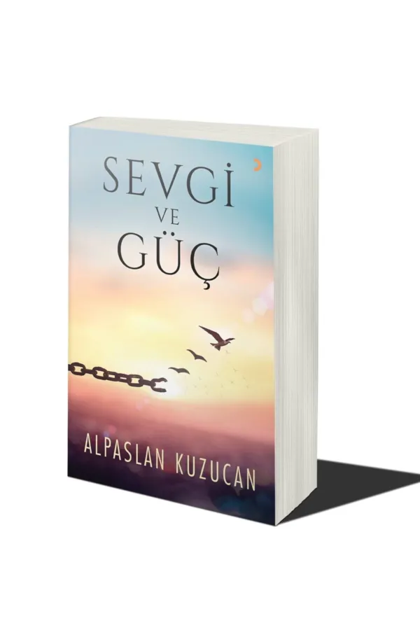 Sevgi ve Güç