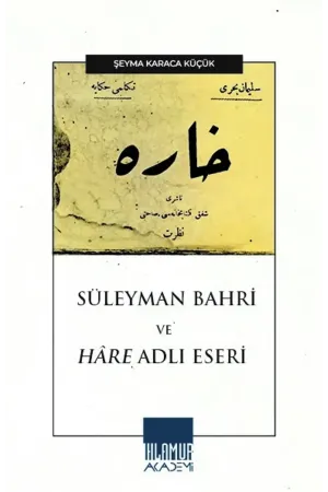 Süleyman Bahri ve Hâre Adlı Eseri