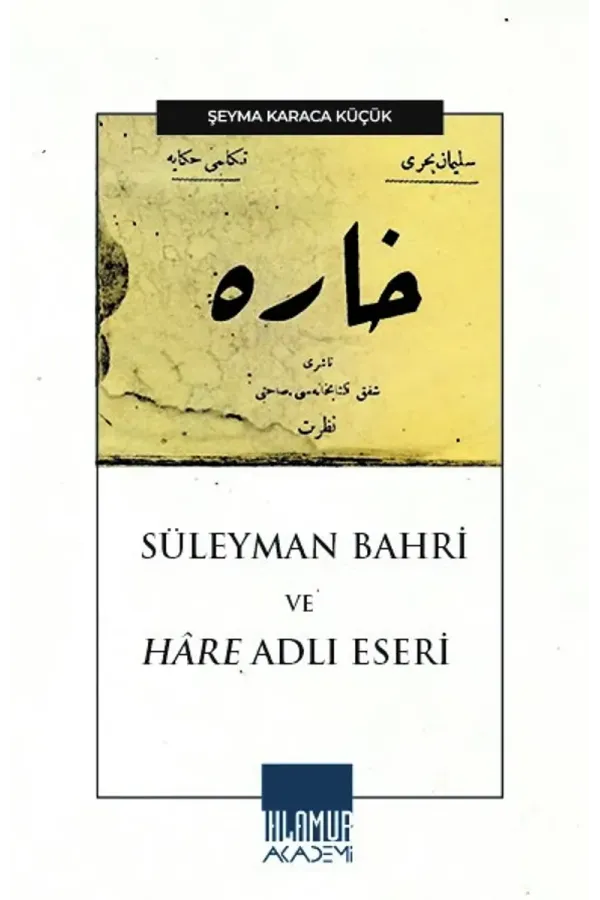 Süleyman Bahri ve Hâre Adlı Eseri