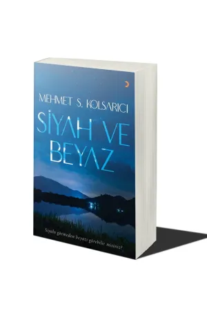 Siyah ve Beyaz