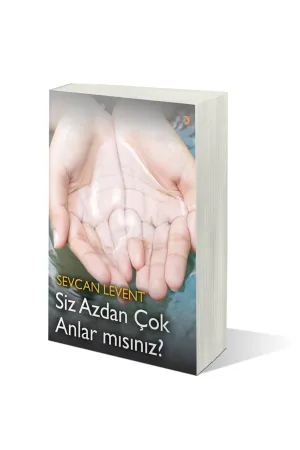 Siz Azdan Çok Anlar mısınız?