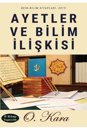 Ayetler ve Bilim İlişkisi