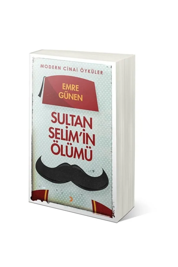 Sultan Selim'in Ölümü