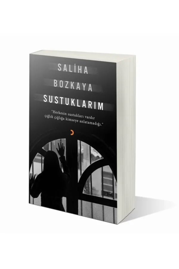 Sustuklarım
