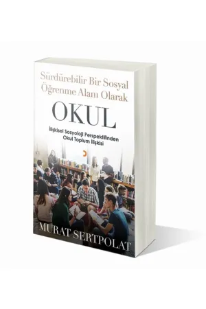 Sürdürebilir Bir Sosyal Öğrenme Alanı Olarak Okul